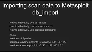 Effectively use database import with Metasploit: Commands - hosts, services | importing scan results