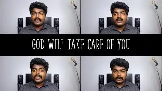 God Will Take Care of You