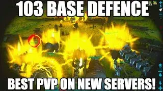 103 BASE DEFENCE - MEGA TRIBE WAR - Official Ark Raid (part 1)