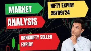 Market Analysis 26 September 2024||Nifty Expiry  BankNifty  #nifty #viral #trading #banknifty