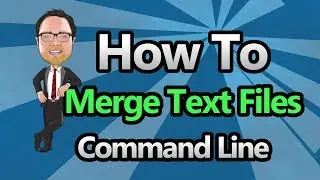 Command Line - Merge Text Files