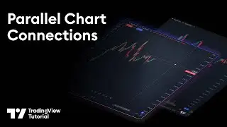 Parallel Chart Connections: Tutorial