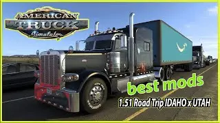 ATS 1.51 Road Trip IDAHO x UTAH best mods in description