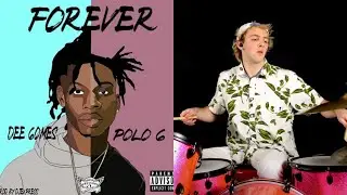 Forever - Dee Gomes feat. Polo G | Just Add Drums