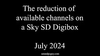 What UK TV Channels are left on an old Sky Digibox in July 2024