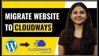 How To Migrate Your Site to Cloudways - Super Simple!