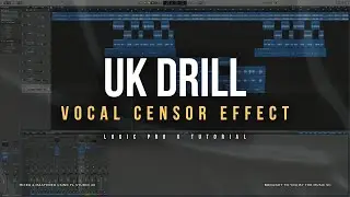 UK Drill Vocal Censor Effect | Logic Pro X Tutorial