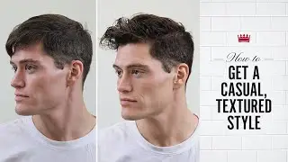 How to Get a Casual, Textured Style