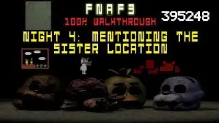 FNaF3 100% Walkthrough (Night 4: Mentioning the Sister Location)