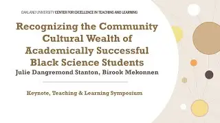 Recognizing the Community Cultural Wealth of Academically Successful Black Science Students