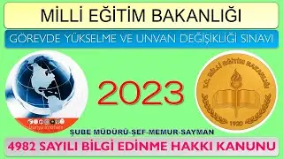 2023/MEB/GÖREVDE YÜKSELME VE UNVAN DEĞİŞİKLİĞİ SINAVI HAZIRLIK KİTABI/BİLGİ EDİNME HAKKI KANUNU–4982