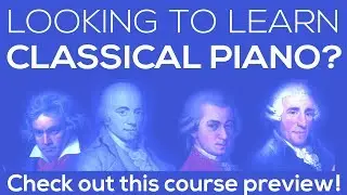 Learn Piano Online | Course Preview | Intermediate Piano Lessons