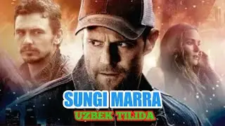 SUNGI MARRA UZBEK TILIDA HD СУНГИ МАРРА УЗБЕК ТИЛИДА HD