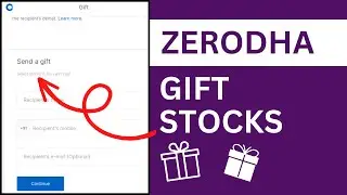 How to Gift Stocks in Zerodha | Zerodha Stock Gifting Process