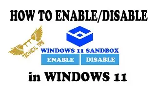 Can't Find Windows 11 Sandbox? Enable/Disable It with Ease!