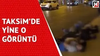 TAKSİM'DE YİNE AYNI GÖRÜNTÜ