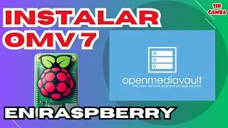 👉 Instalar Openmediavault 7 en Raspberry Pi