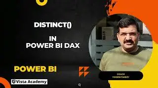 5.19 Power BI Tutorial: Using the DISTINCT Function for Advanced Data Analysis