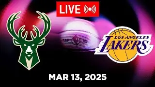 NBA LIVE! Los Angeles Lakers vs Milwaukee Bucks | March 13, 2025 | 2025 NBA Season Live (2K)