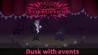 FNF dusk with events