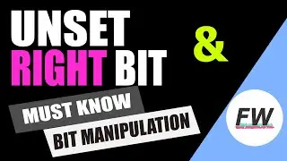 How to Unset the Rightmost 1 in a number - Bit Manipulation Interview