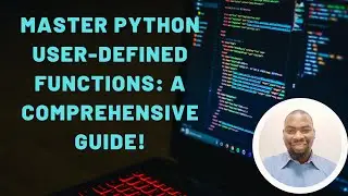 Python User-Defined Functions: Create and Use Custom Functions Effectively