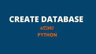 Create Database using Python (Hindi)