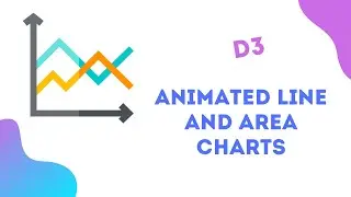 Animated Line and Area Chart | D3 | Javascript