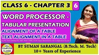 Class-6 | CH-3 | Alignment of the Table , Text  Alignment in a Table | part -6 MS-Word | ICSE CBSE