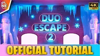 Extreme Duo Escape 2 | Official Tutorial