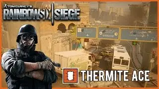 Thermite Ace | Rainbow Six Siege