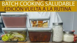 MENÚ SEMANAL SALUDABLE - Volvemos con un nuevo batch cooking