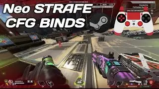 NEO STRAFE Controller CFG Config Steam Binds Setup | Apex Legends