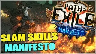 Path of Exile Harvest: An "Earth Shattering" SLAM Skills Manifesto