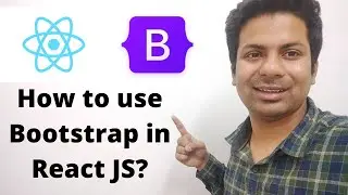How to use Bootstrap in React JS?