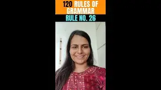 120 rules of grammar | Rule 26 Grammar Rules | Nimisha Bansal