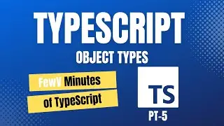 FewV minutes of Object in TypeScript.