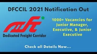 DFCCIL Recruitment 2021 Notification Out: 1000+ DFCCIL Vacancies 2021 | Adda247