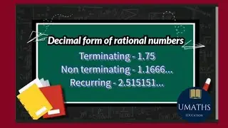 Rational Numbers In Decimal Form|terminating|non-terminating Recurring Decimals|@umaths5809