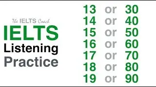 Listening Practice Numbers 13 or 30