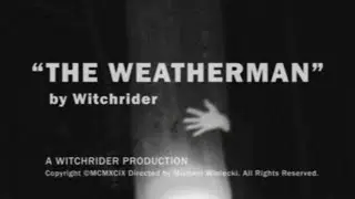 Witchrider - The Weatherman [official video]