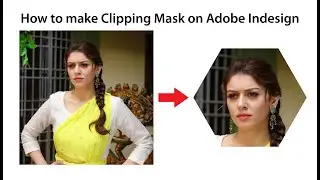 How to make Clipping Mask on Adobe Indesign in Hindi / Urdu