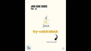 #61 Core Java  - try-catch block
