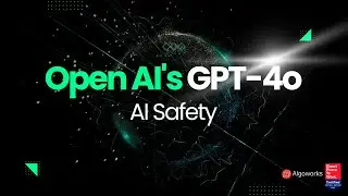 OpenAI's GPT-40 & Safety: Next-Gen AI with Responsible Development