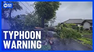 Japan Prepares For Deadly Typhoon | 10 News First