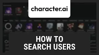How To Search Users on Character.AI