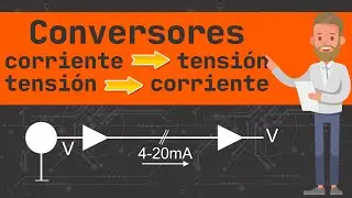 Convertidor de Voltaje a Corriente y de Corriente a Voltaje - Lazo de corriente de 4 a 20mA