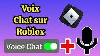 Comment obtenir le chat vocal ROBLOX (2024) OBTENIR LE CHAT VOCAL ROBLOX