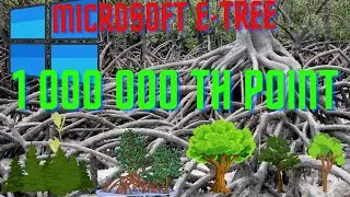 MICROSOFT E-TREE 1 000 000 TH POINT