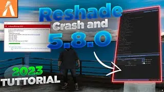 RESHADE CRASH FIX AND 5.8.0 SETUP | TUTURIAL 2023